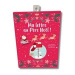 MA LETTRE AU PERE NOEL ! UNE POCHETTE CREATIVE POUR UN NOEL FEERIQUE. AVEC 3 ENVELOPPES, 3 LETTRES AU PERE NOEL, 5 COLORIAGES, 1 CARTE DE REMERCIEMENT, 1 PLANCHE DE STICKERS, 1 GUIDE D'UTILISATION, Mila Editions