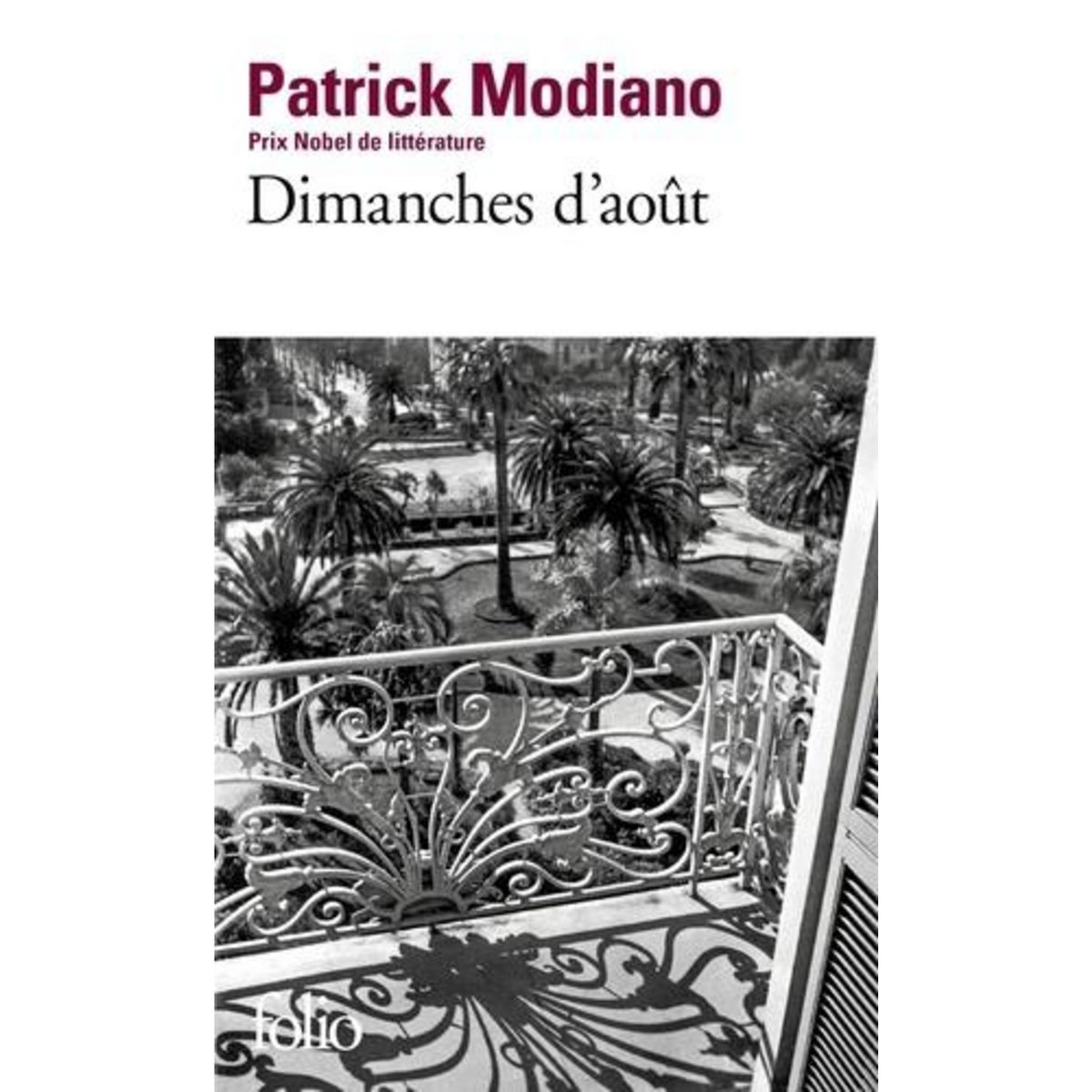 DIMANCHES D'AOUT, Modiano Patrick