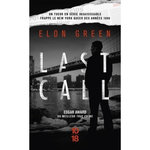 LAST CALL. MEURTRES EN SERIE DANS LE MILIEU LGBT NEW-YORKAIS, Green Elon