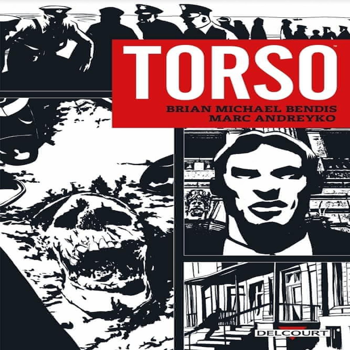 TORSO, Bendis Brian Michael