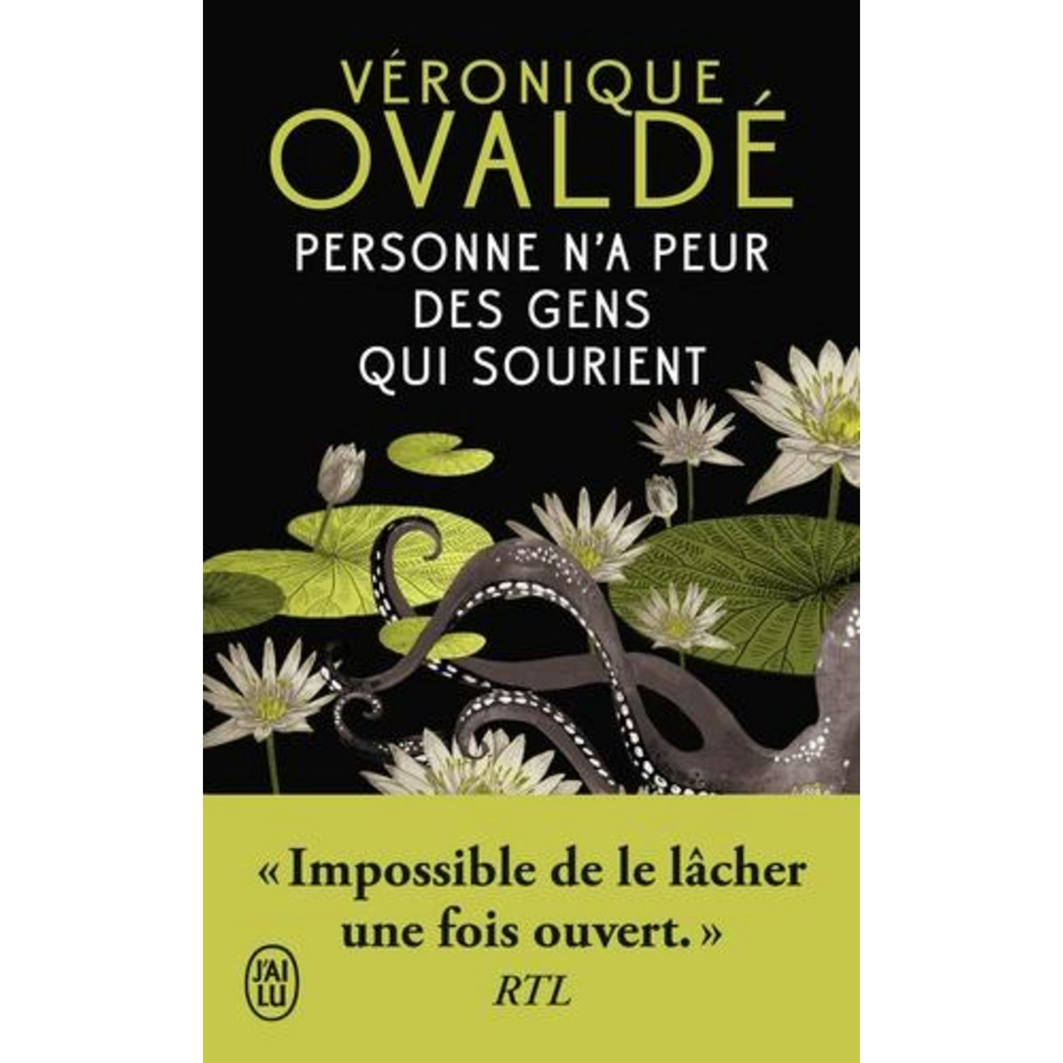 PERSONNE N'A PEUR DES GENS QUI SOURIENT, Ovaldé Véronique