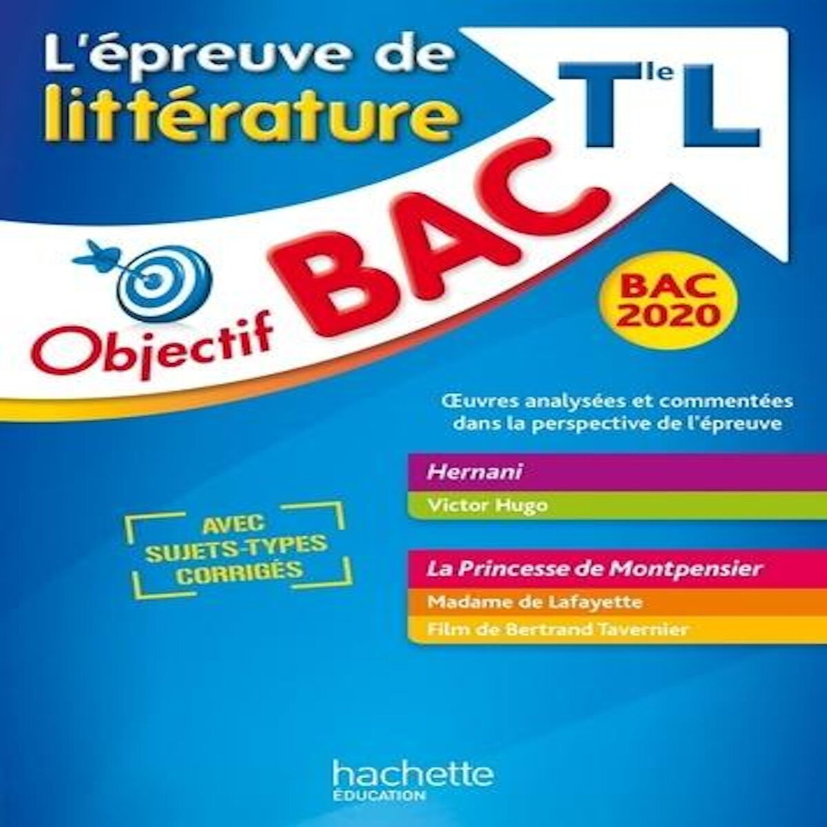L'EPREUVE DE LITTERATURE TLE L. EDITION 2020, Roger-Vasselin Bruno