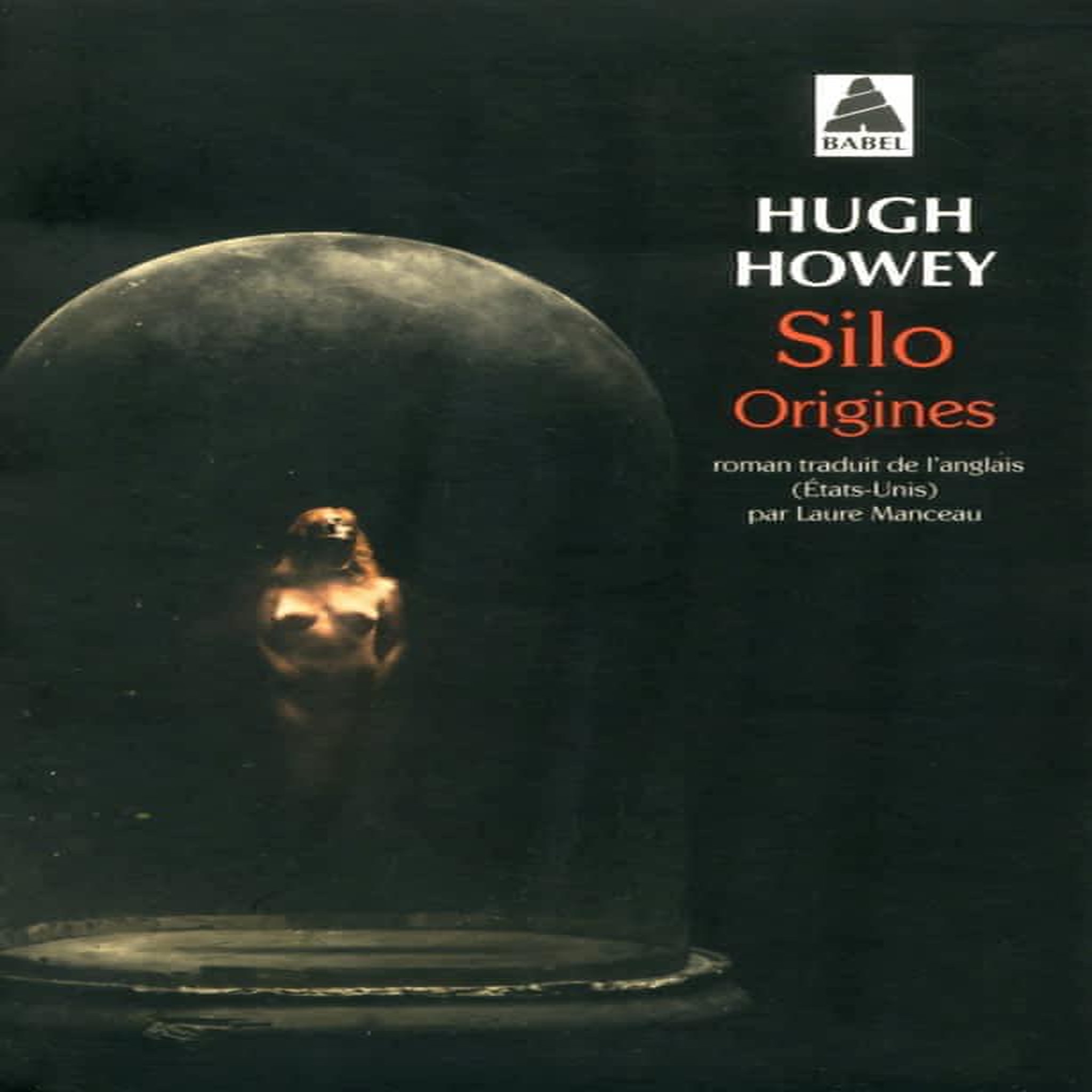 SILO : ORIGINES, Howey Hugh