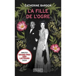 LA FILLE DE L'OGRE, Bardon Catherine