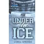  THE PLAYERS TOME 1 : UNDER THE ICE, Springs Lorea