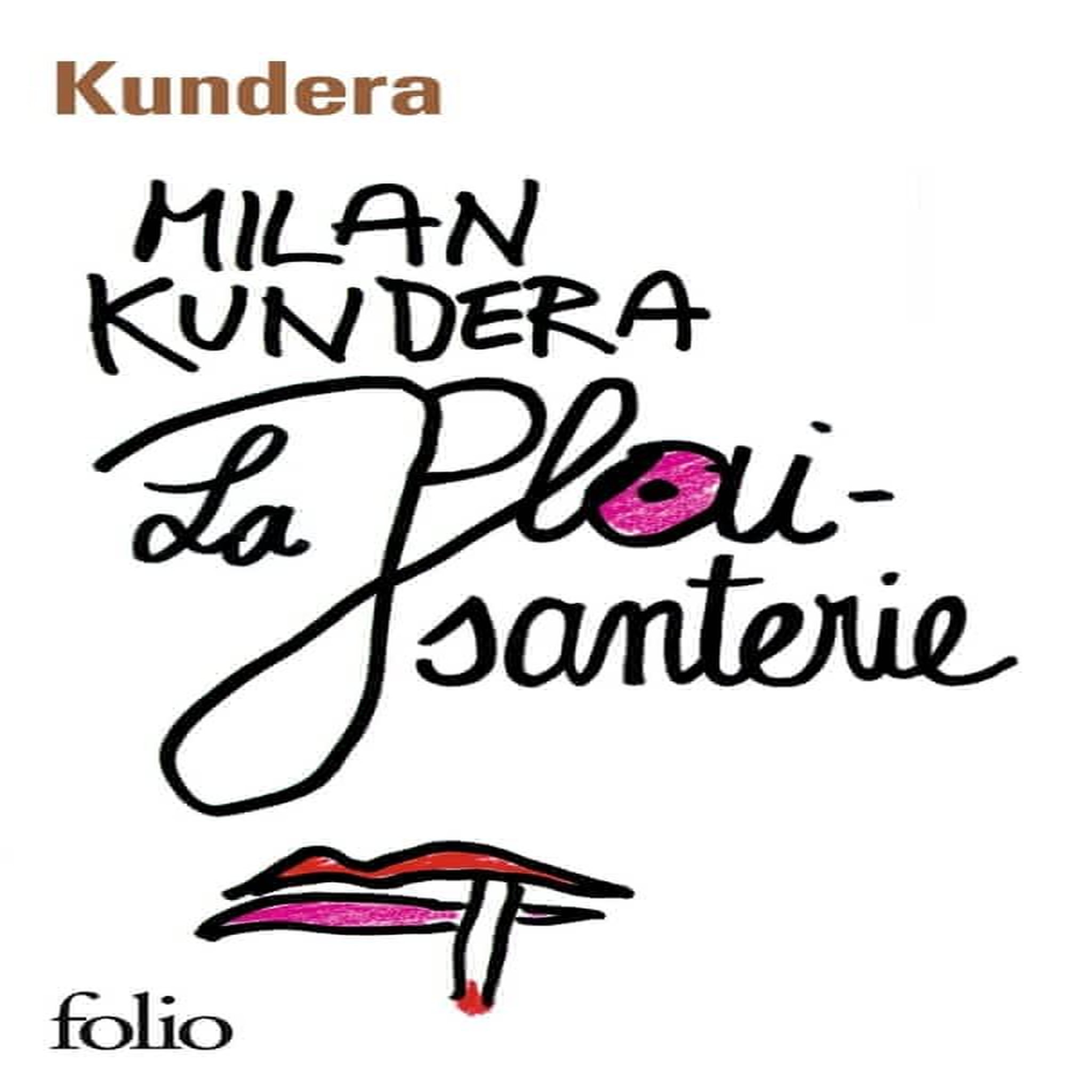 LA PLAISANTERIE, Kundera Milan