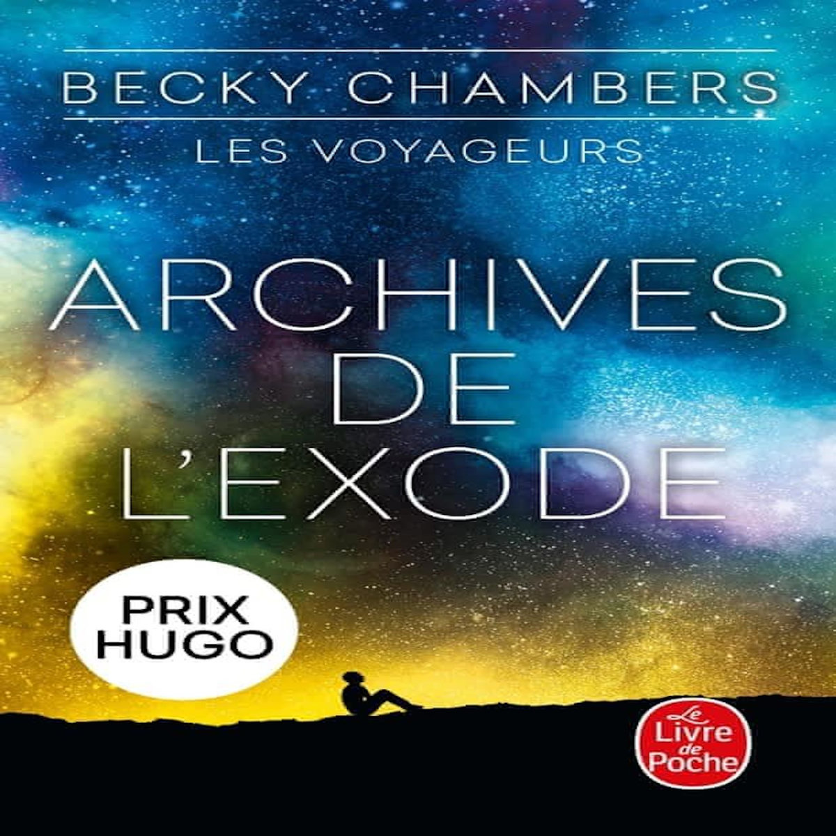 LES VOYAGEURS : ARCHIVES DE L'EXODE, Chambers Becky