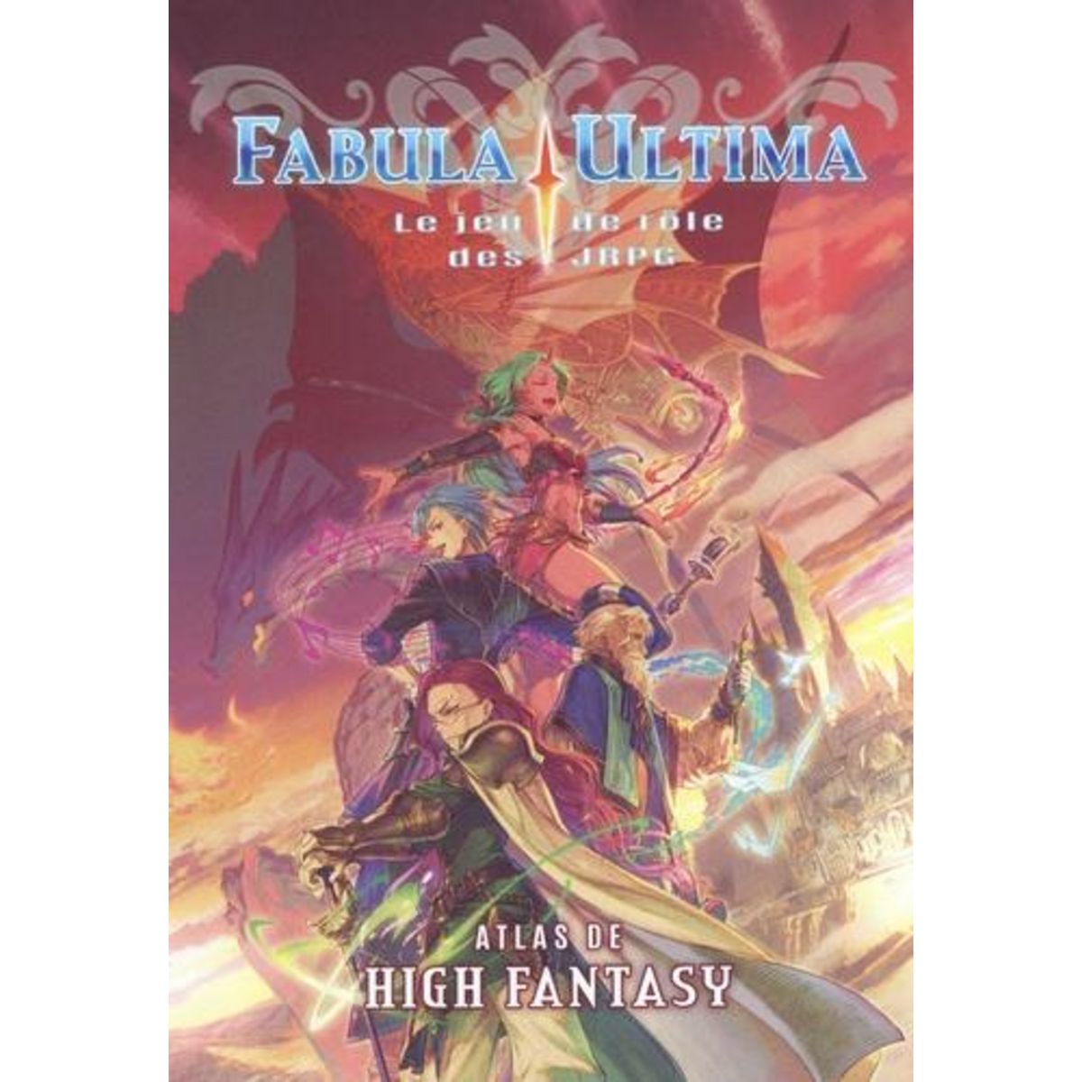 FABULA ULTIMA : ATLAS DE HIGH FANTASY, Galletto Emanuele