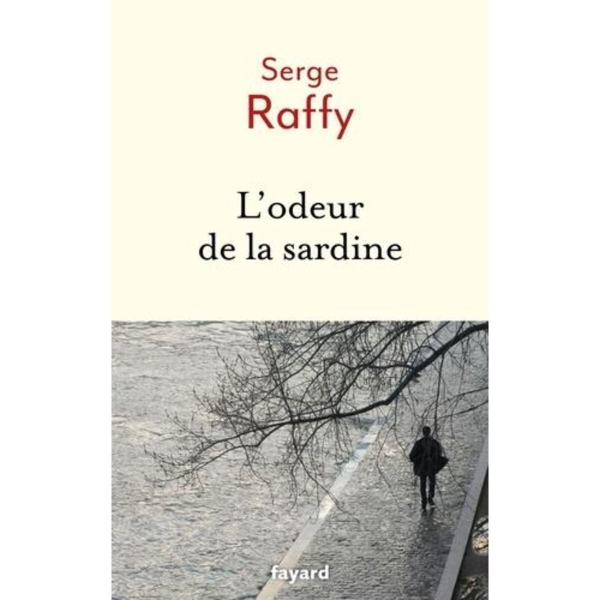 L'ODEUR DE LA SARDINE, Raffy Serge