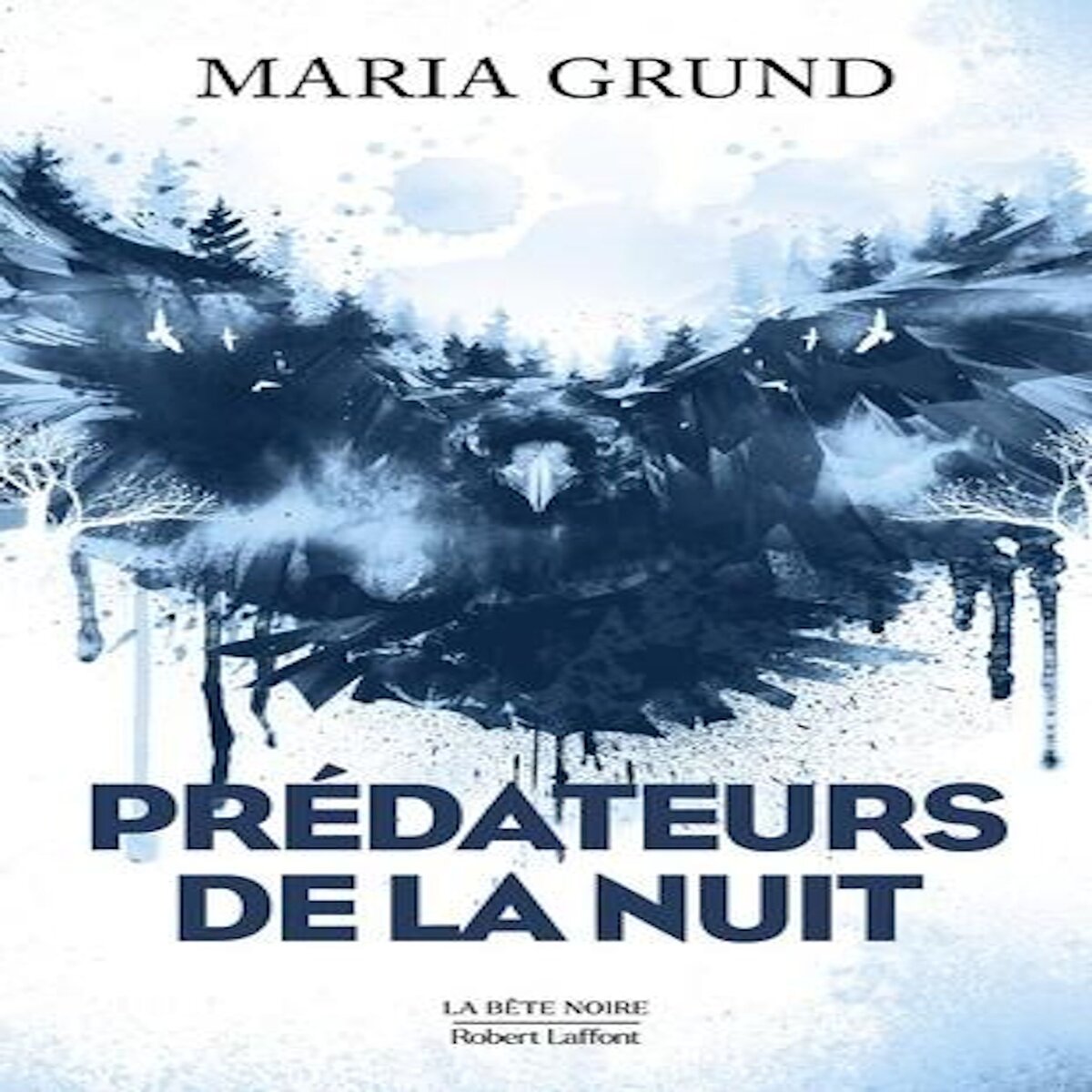 PREDATEURS DE LA NUIT, Grund Maria