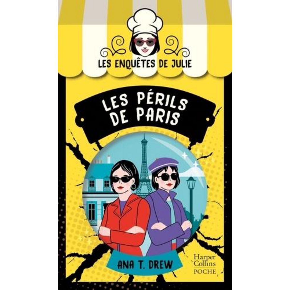 LES ENQUETES DE JULIE : LES PERILS DE PARIS, Drew Ana T.