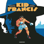 KID FRANCIS. DE COURAGE ET DE COEUR, Rivière Marius