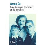 UNE HISTOIRE D'AMOUR ET DE TENEBRES, Oz Amos