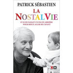 LA NOSTALVIE, Sébastien Patrick