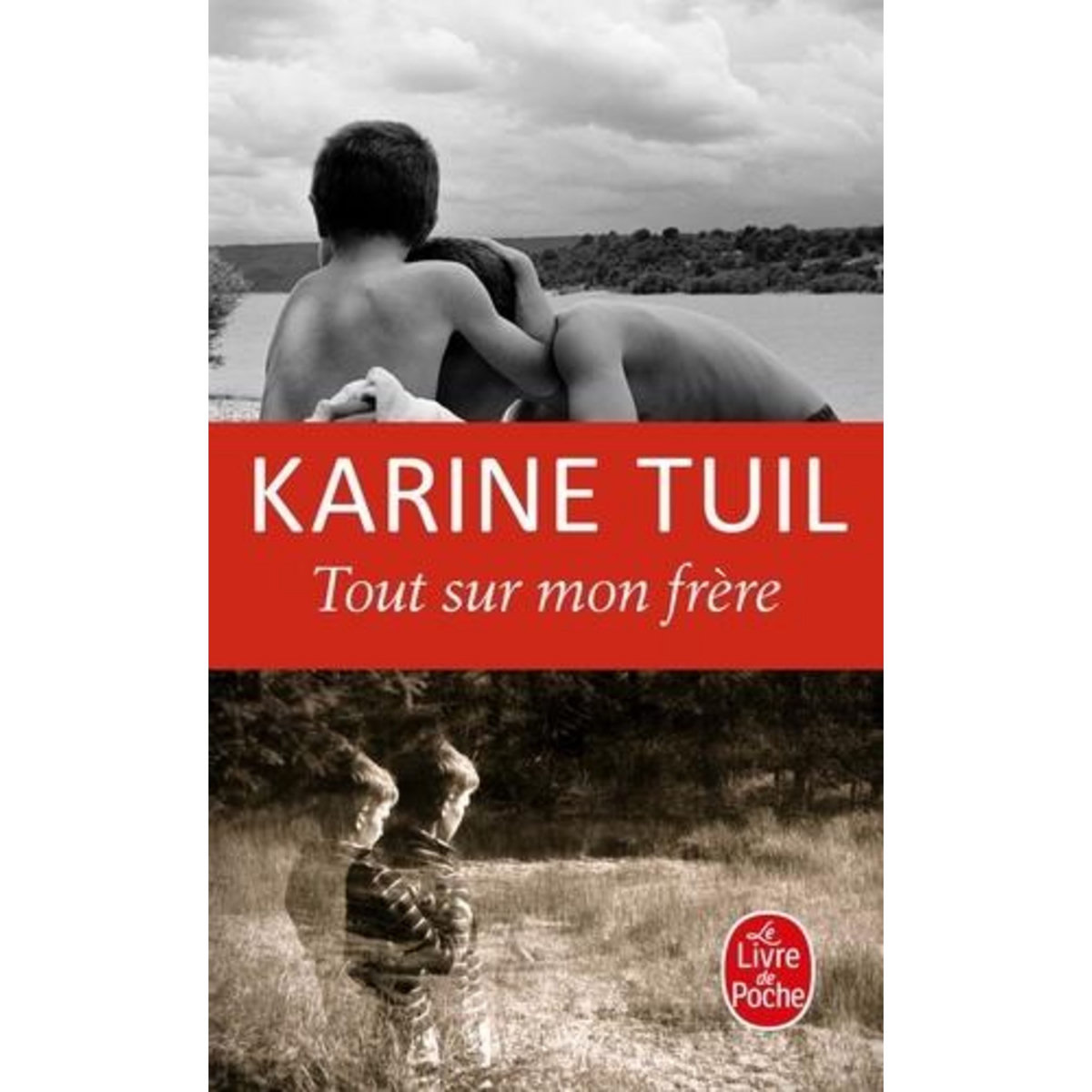 TOUT SUR MON FRERE, Tuil Karine