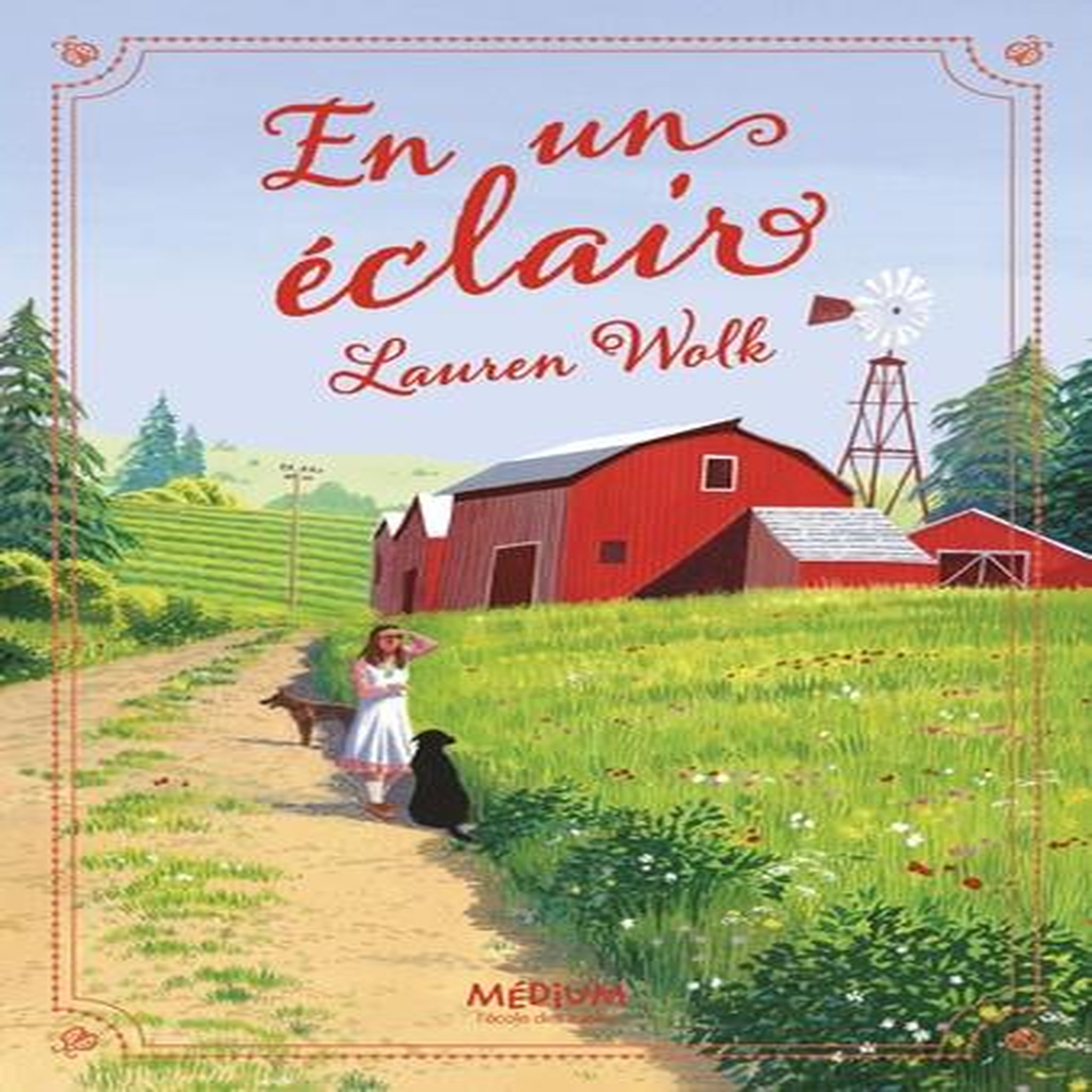 EN UN ECLAIR, Wolk Lauren