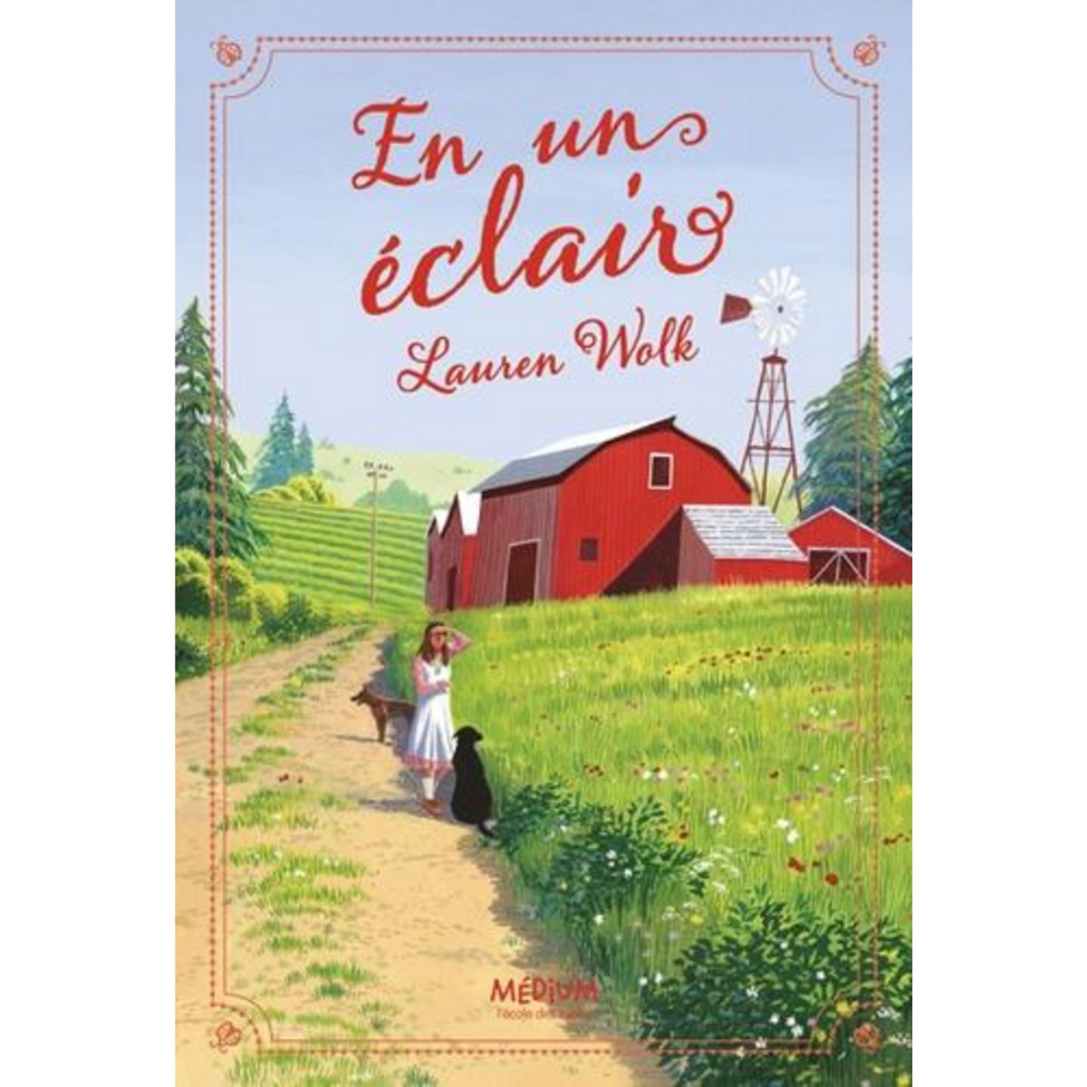 EN UN ECLAIR, Wolk Lauren