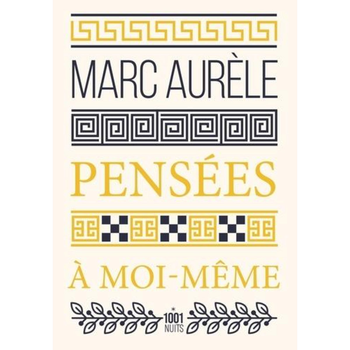 PENSEES A MOI-MEME. ANTHOLOGIE, Marc-Aurèle
