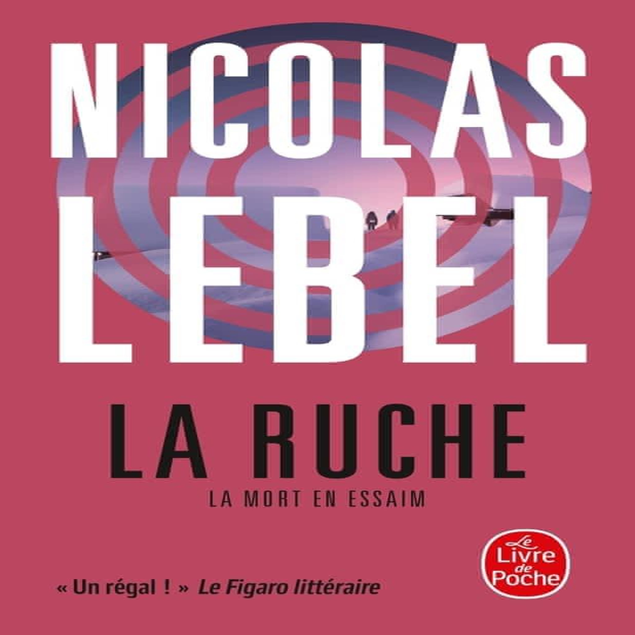LA RUCHE, Lebel Nicolas