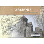 ARMENIE. UN ATLAS HISTORIQUE, 7E EDITION REVUE ET AUGMENTEE, Yevadian Maxime K.
