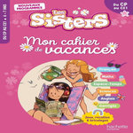 MON CAHIER DE VACANCES LES SISTERS. DU CP AU CE1, EDITION 2026, Morena-Beuken Clara