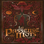 LA PASSEUSE DE MOTS TOME 3 : LA MEMOIRE DE LA LUNE, Twice Alric