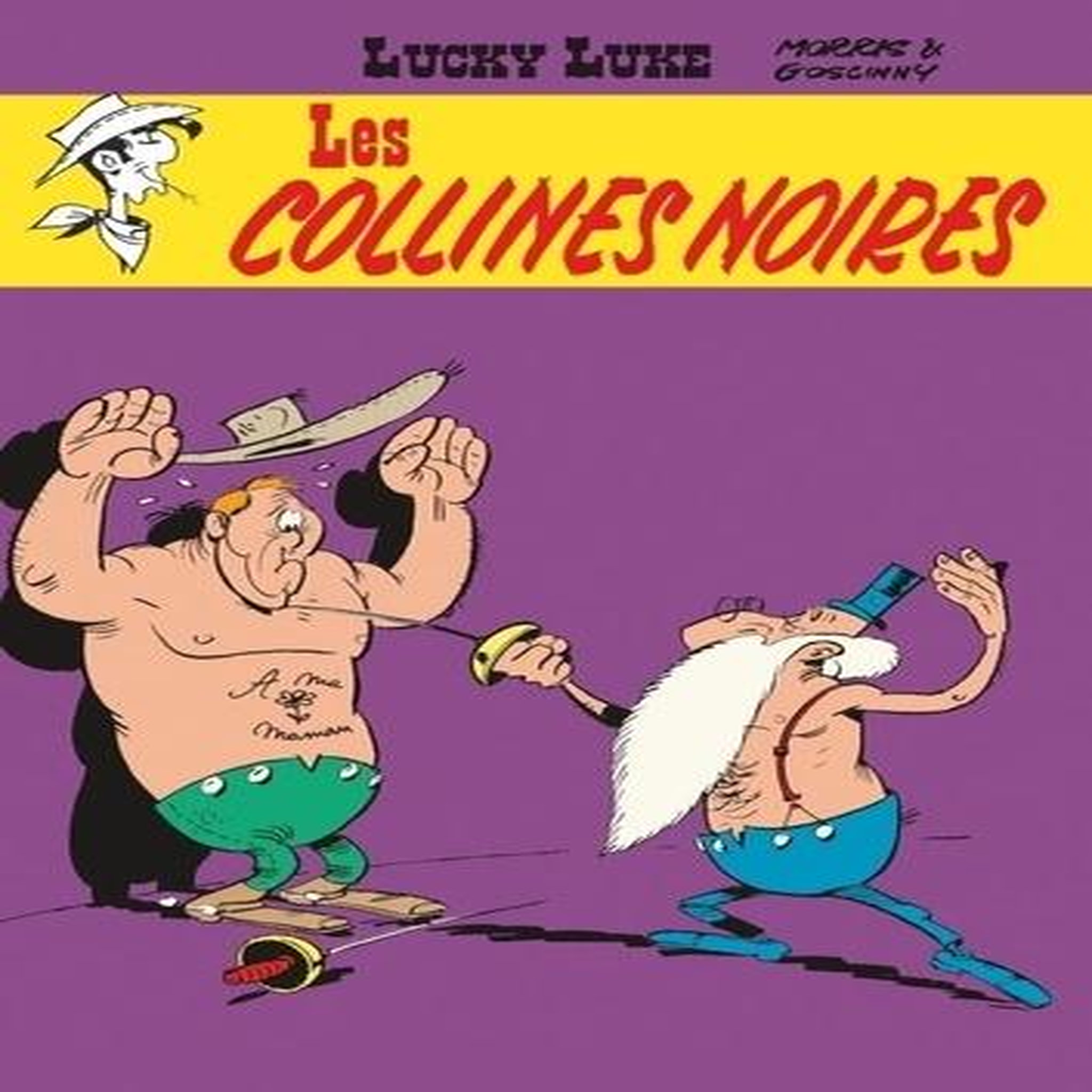 LUCKY LUKE TOME 21 : LES COLLINES NOIRES, Goscinny René