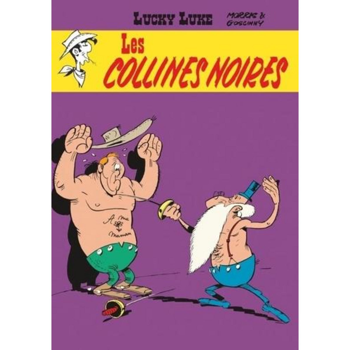 LUCKY LUKE TOME 21 : LES COLLINES NOIRES, Goscinny