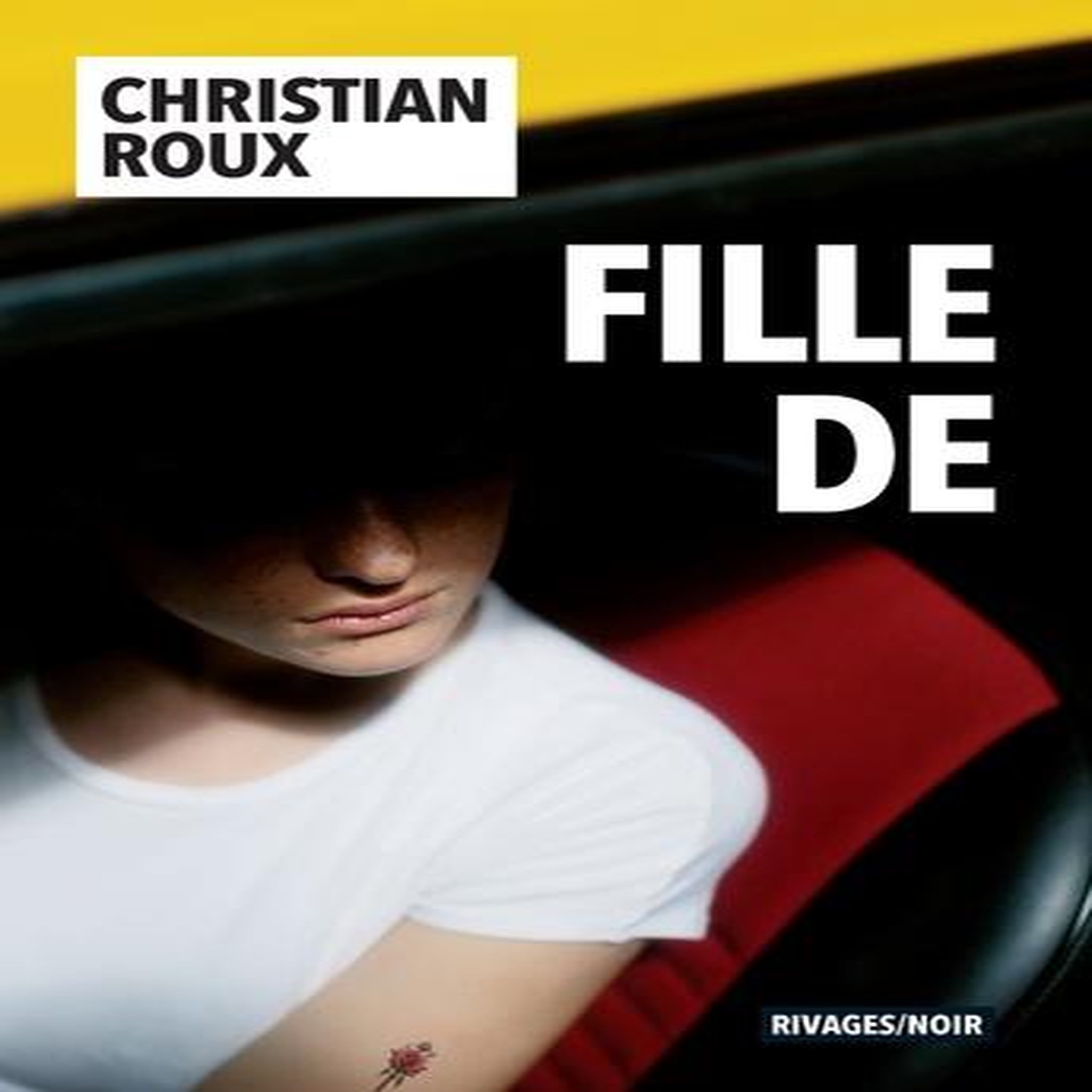 FILLE DE, Roux Christian
