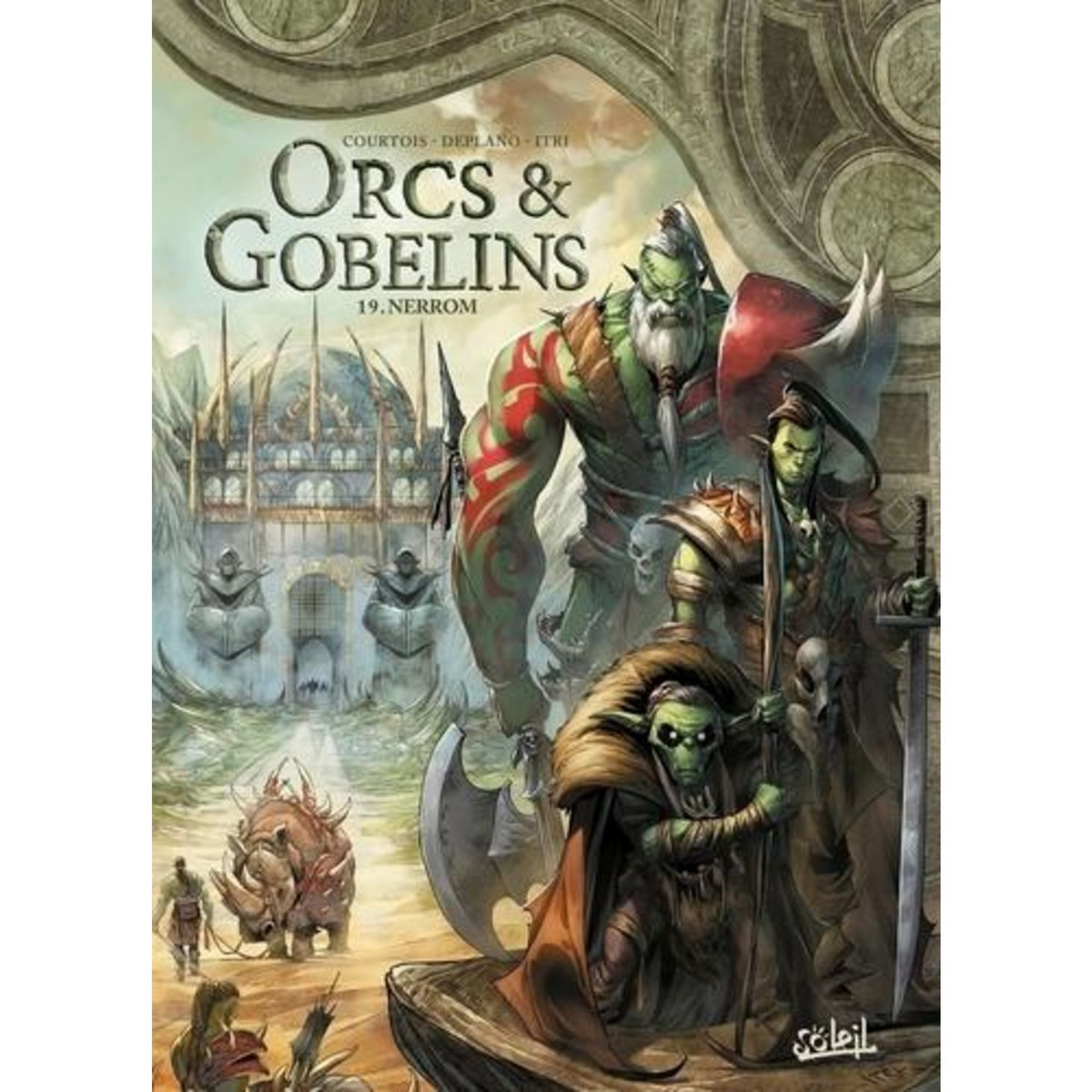 TERRES D'ARRAN : ORCS & GOBELINS TOME 19 : NERROM, Courtois David