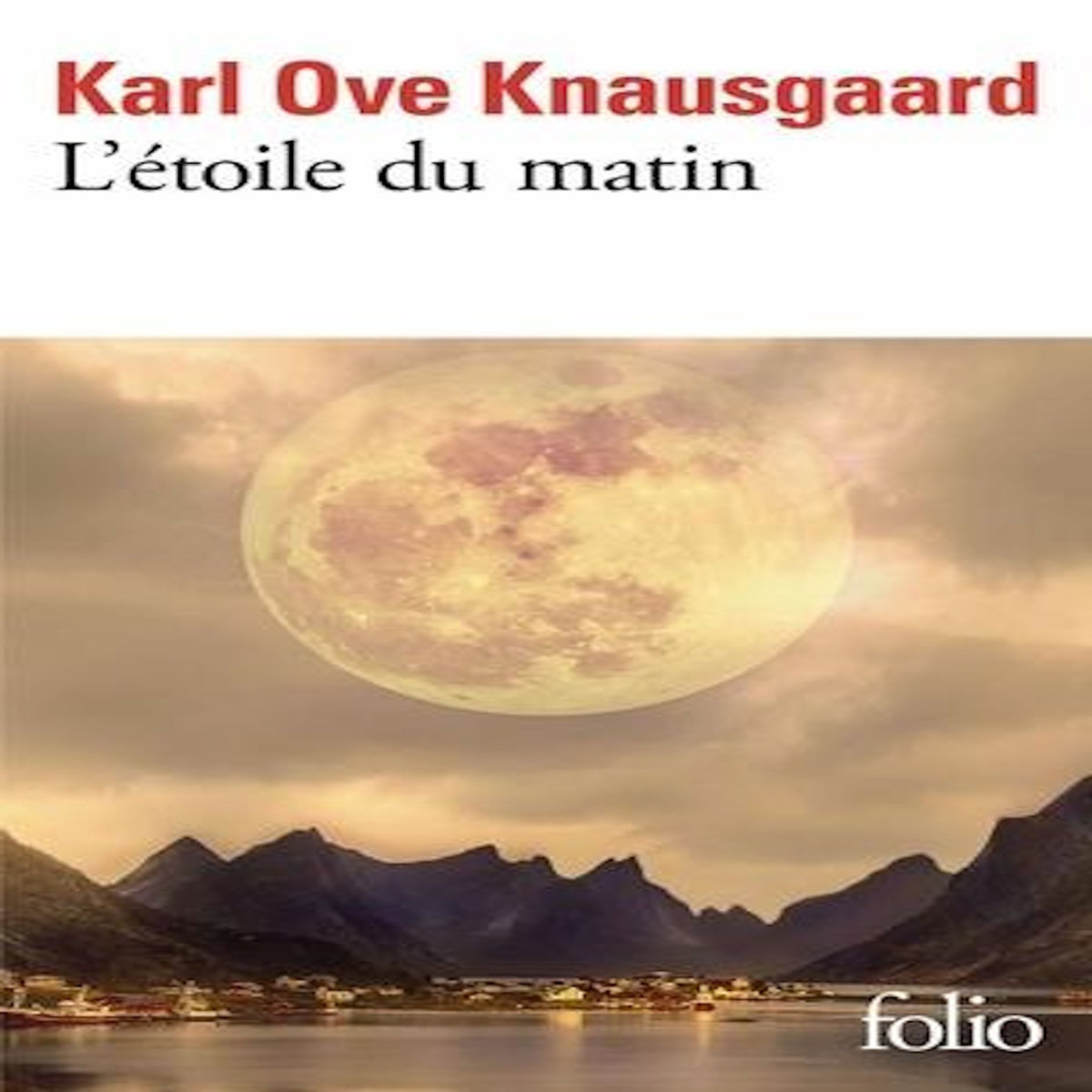 L'ETOILE DU MATIN, Knausgaard Karl Ove