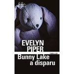 BUNNY LAKE A DISPARU, Piper Evelyn
