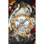 LE SANG ET LA CENDRE TOME 3 : LA COURONNE D'OS DORES, Armentrout Jennifer L.