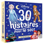 30 HISTOIRES POUR LE SOIR AU COEUR DE LA NUIT, Disney