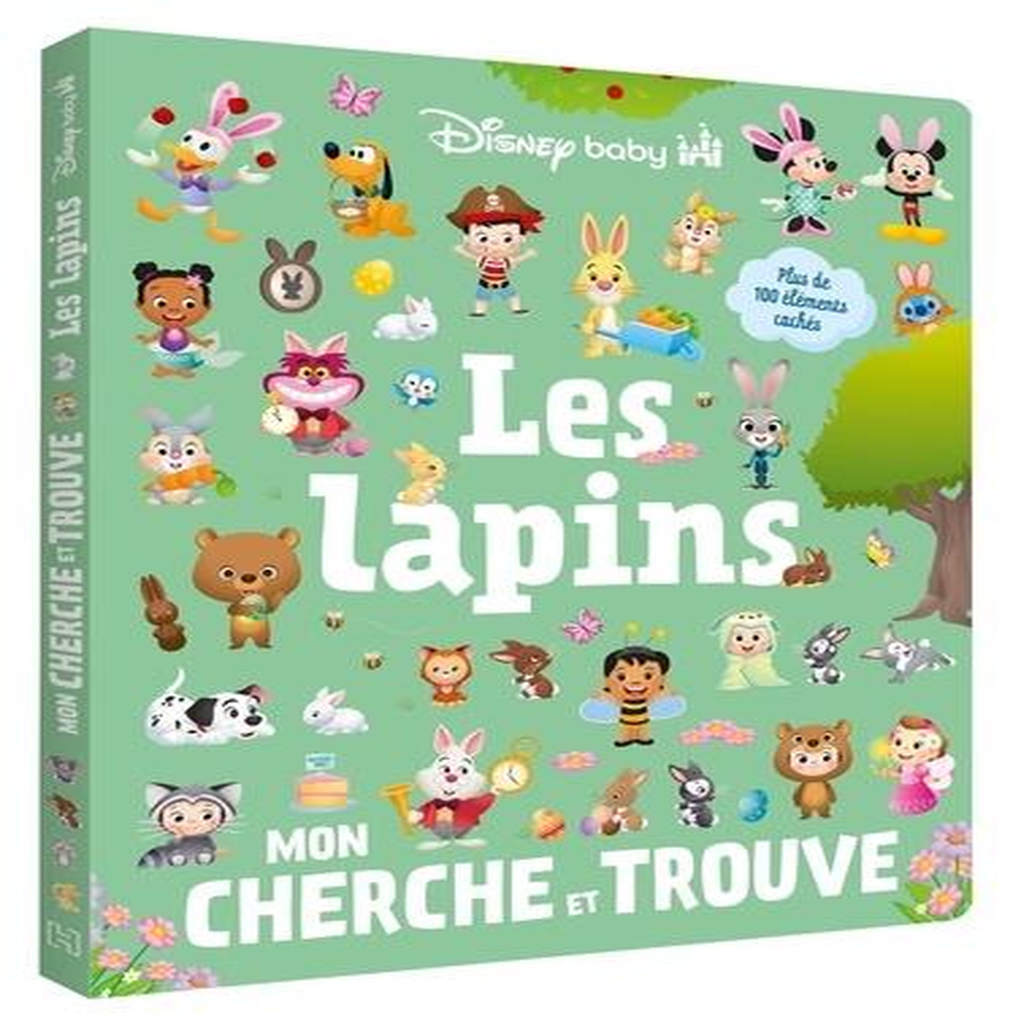 LES LAPINS. PLUS DE 100 ELEMENTS CACHES, Disney Baby