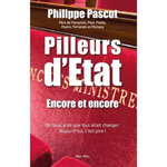 PILLEURS D'ETAT. ENCORE ET ENCORE, Pascot Philippe