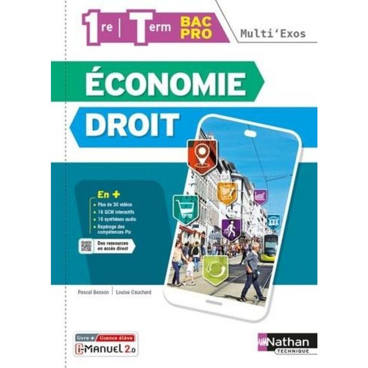 ECONOMIE-DROIT 1RE/TLE BAC PRO MULTI'EXOS. LIVRE + LICENCE ELEVE, EDITION 2022, Besson Pascal