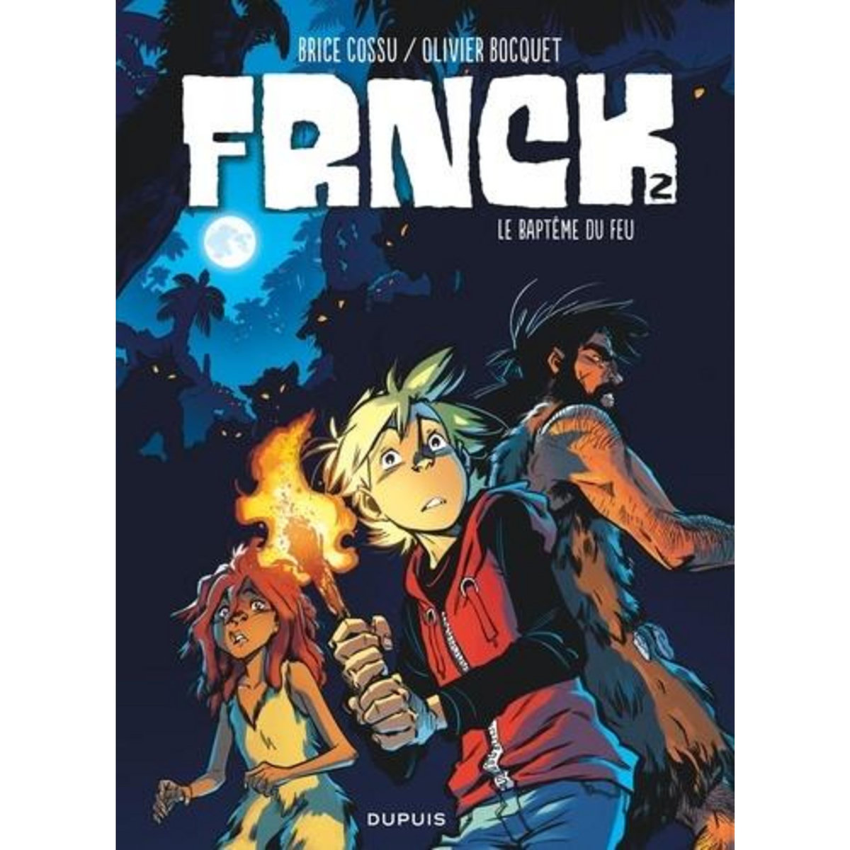 FRNCK TOME 2 : LE BAPTEME DU FEU, Cossu Brice