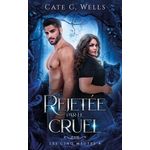 LES CINQ MEUTES TOME 4 : REJETEE PAR LE CRUEL, Wells Cate C.