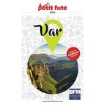 PETIT FUTE VAR. EDITION 2024, Petit Futé