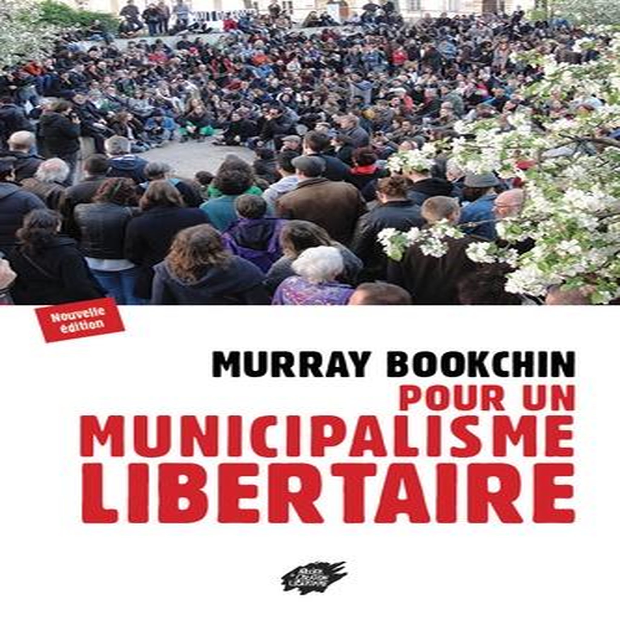 POUR UN MUNICIPALISME LIBERTAIRE. EDITION 2018, Bookchin Murray
