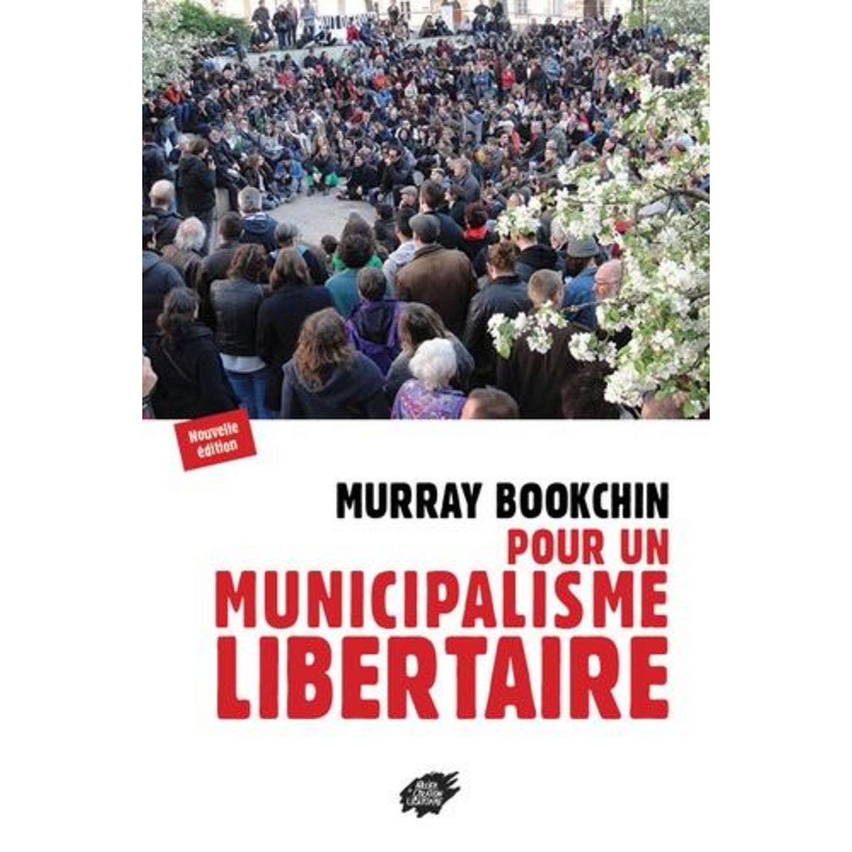 POUR UN MUNICIPALISME LIBERTAIRE. EDITION 2018, Bookchin Murray