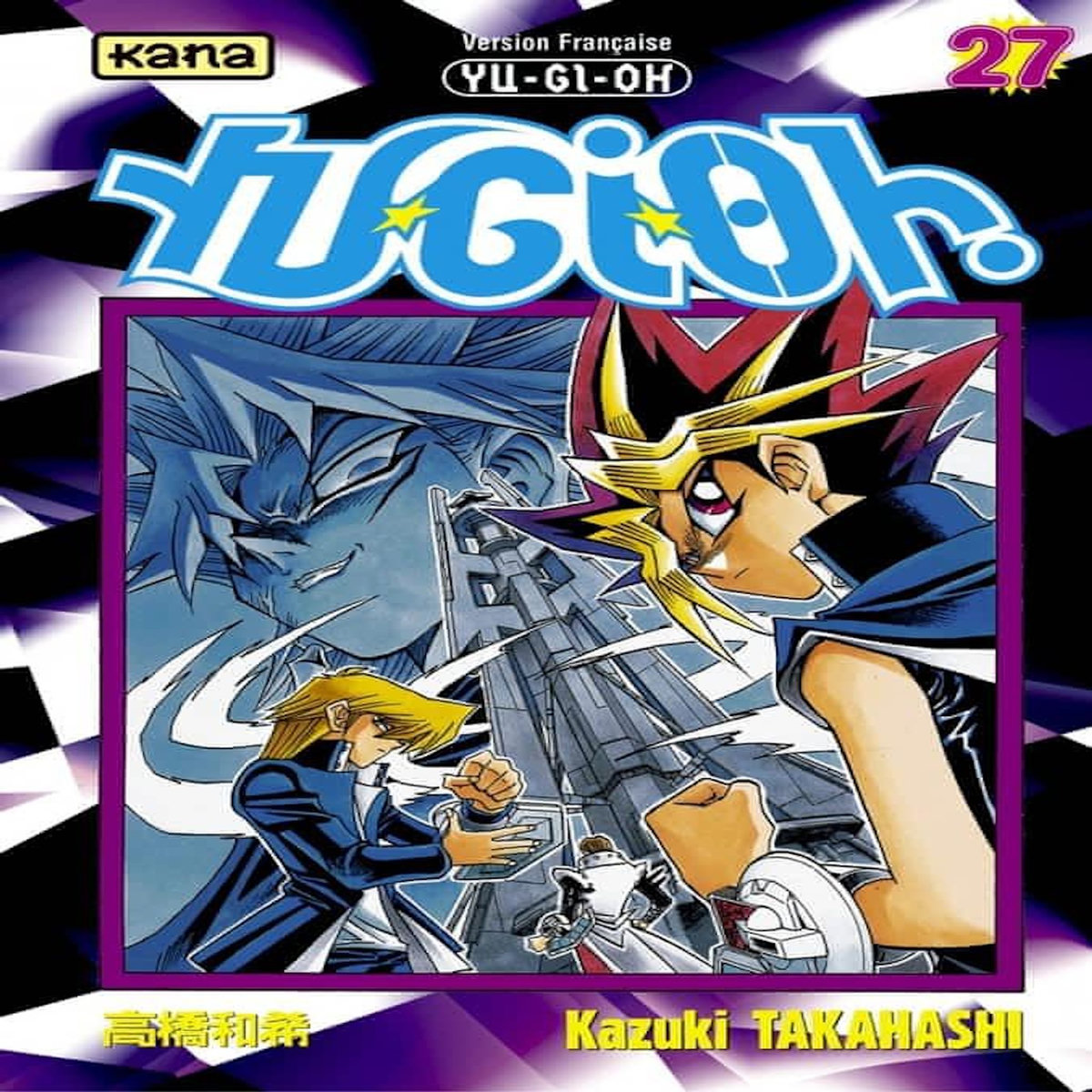 YU-GI-OH ! TOME 27, Takahashi Kazuki