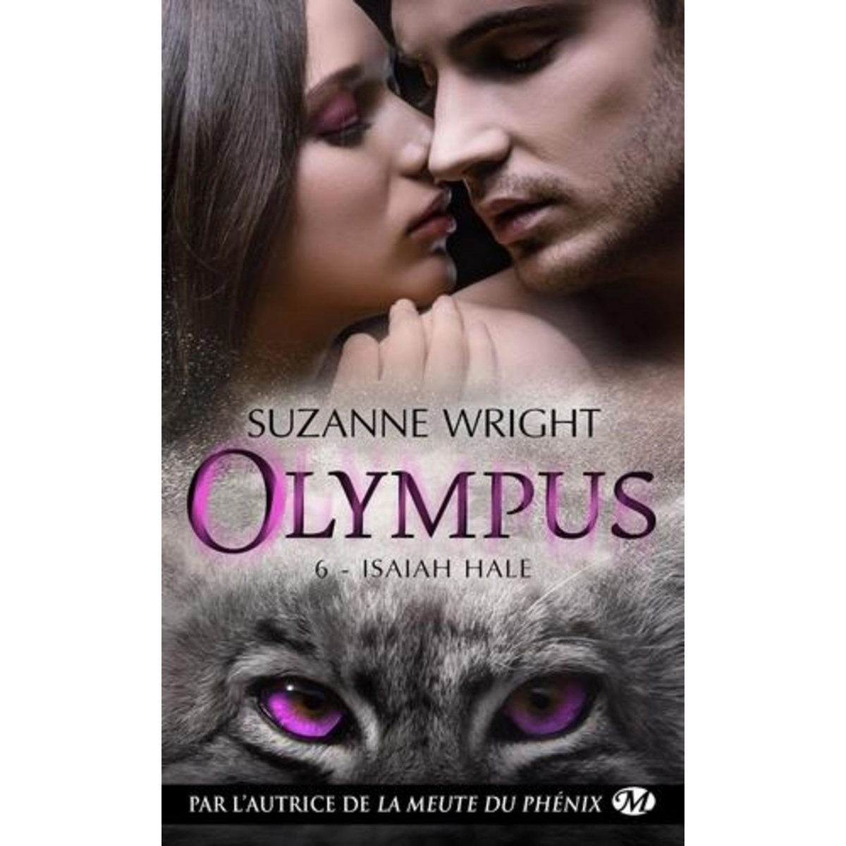 OLYMPUS TOME 6 : ISAIAH HALE, Wright Suzanne