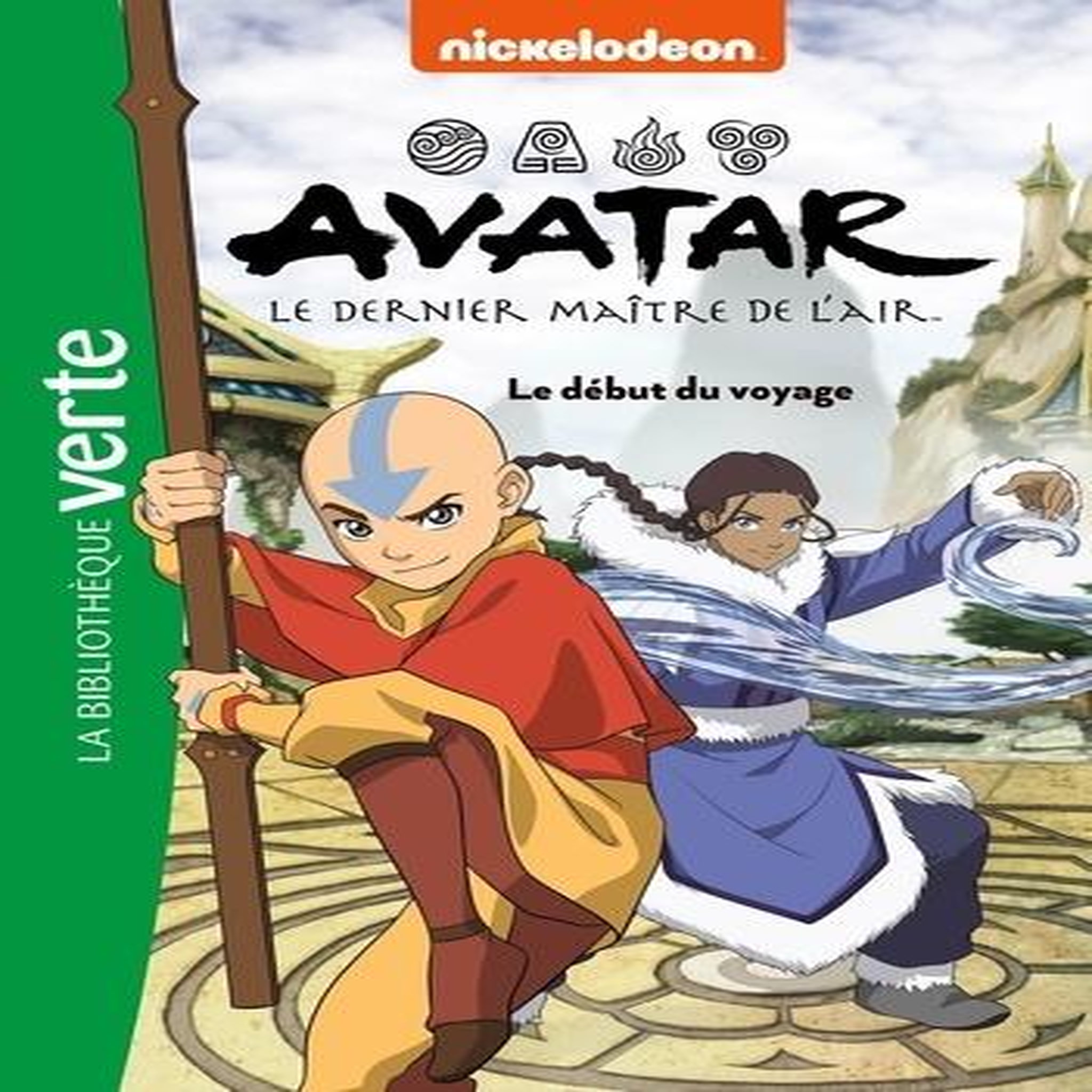 AVATAR, LE DERNIER MAITRE DE L'AIR TOME 2 : LE DEBUT DU VOYAGE, Barféty Elizabeth