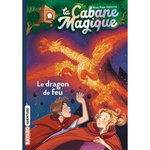 LA CABANE MAGIQUE TOME 50 : LE DRAGON DE FEU, Osborne Mary Pope