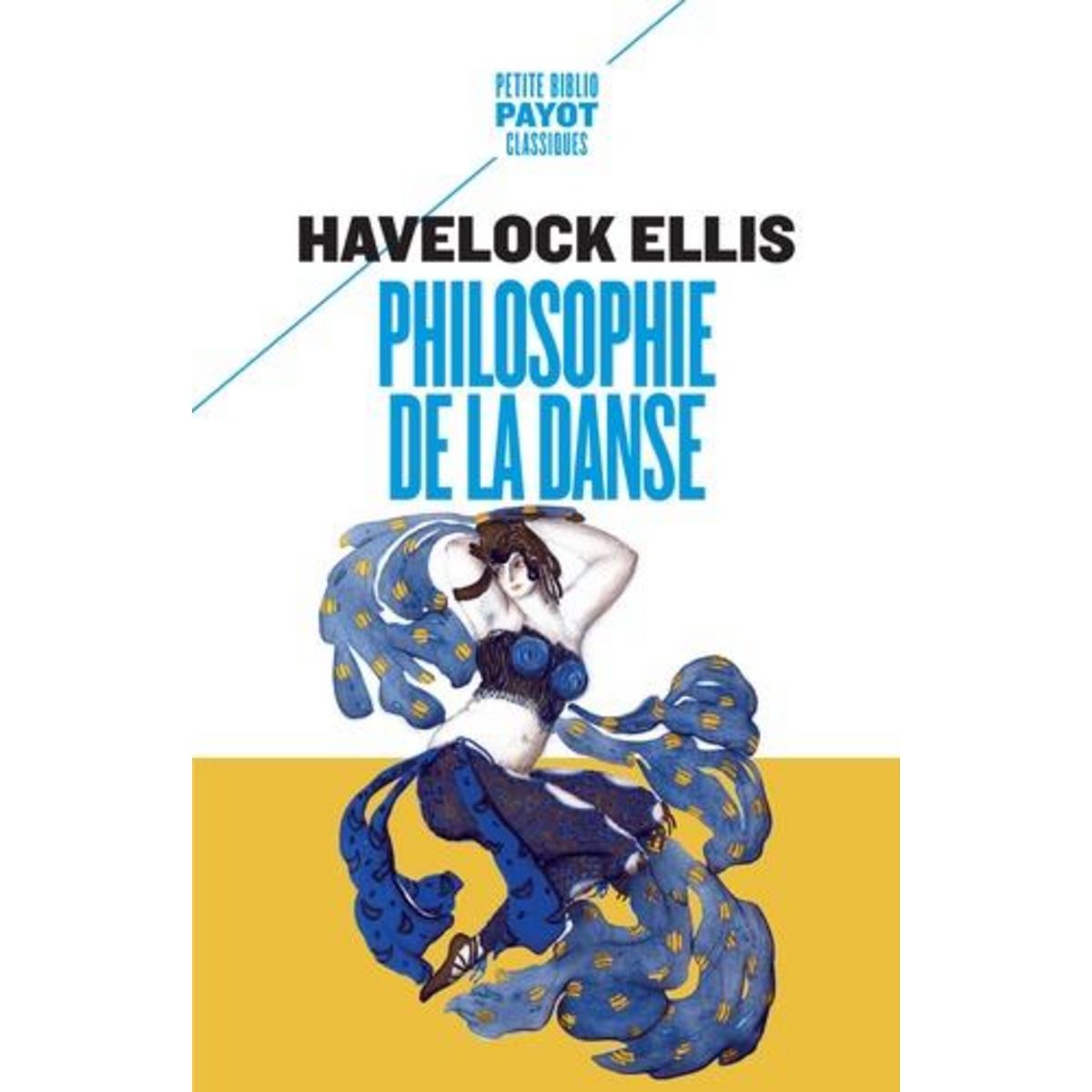 PHILOSOPHIE DE LA DANSE, Ellis Havelock