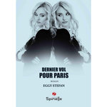 DERNIER VOL POUR PARIS, Stefan Eggy