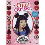LES FILLES AU CHOCOLAT TOME 1 : COEUR CERISE, Cassidy Cathy