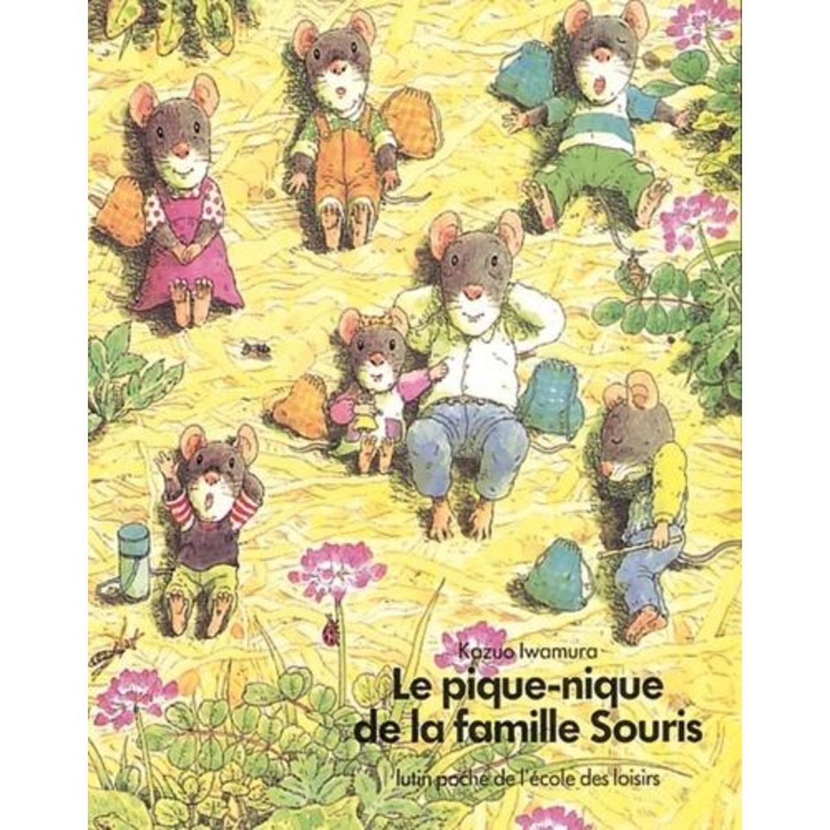 LE PIQUE-NIQUE DE LA FAMILLE SOURIS, Iwamura Kazuo